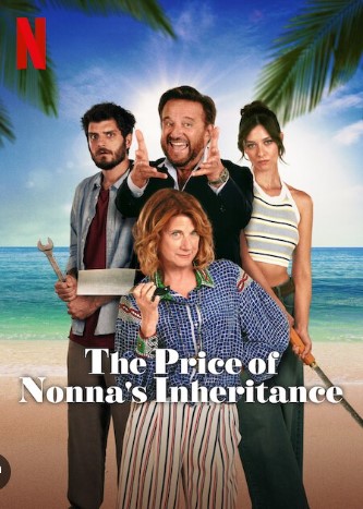 Cái giá của thừa kế - The Price of Nonna's Inheritance