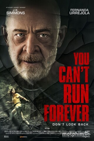 Không thể chạy mãi - You Can't Run Forever