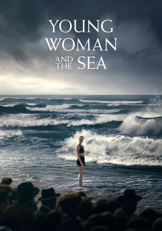 Cô Gái Vượt Biển – Young Woman and the Sea