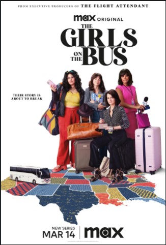 Những Cô Gái Trên Xe Buýt (Phần 1) – The Girls on the Bus (Season 1)