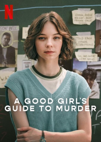 Nhân Chứng Cuối Cùng (Phần 1) - A Good Girl's Guide to Murder (Season 1)