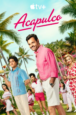 Acapulco (Phần 3) – Acapulco (Season 3)