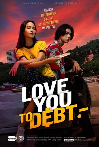 Vay Nợ Tình Yêu – Love You to Debt