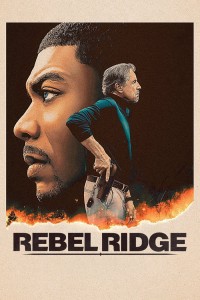 Rebel Ridge – Rebel Ridge