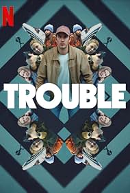 Vận Hạn – Trouble