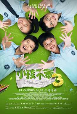 Em Không Ngốc 3 – I Not Stupid 3