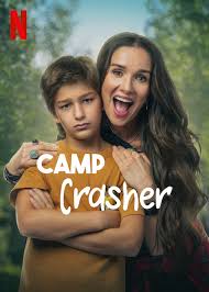 Trại Hè Cùng Mẹ - Camp Crasher