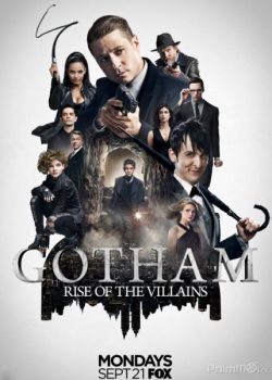 Thành Phố Tội Lỗi (Phần 2) – Gotham (Season 2) Tập Season 2