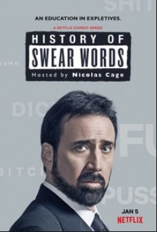 Lịch Sử Chửi Thề (Phần 1) – History of Swear Words (Season 1)