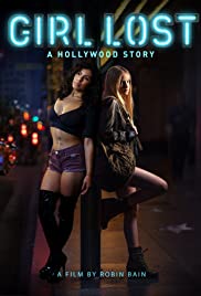 Lầm Lỡ: Một Mẩu Chuyện Ở Hollywood – Girl Lost: A Hollywood Story