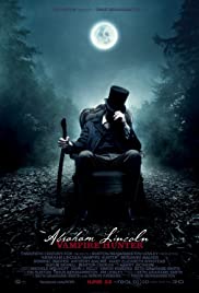 Abraham Lincoln: Thợ Săn Ma Cà Rồng - Abraham Lincoln: Vampire Hunter