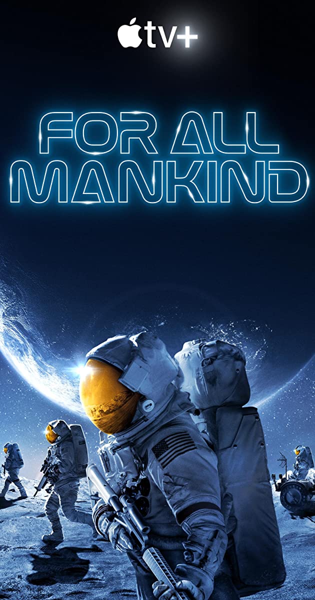 Cuộc Chiến Không Gian (Phần 2) - For All Mankind (Season 2)