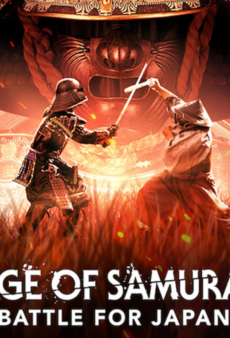 Thời Đại Samurai: Chiến đấu vì Nhật Bản (Phần 1) - Age of Samurai: Battle for Japan (Season 1)
