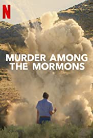 Vụ sát hại giữa tín đồ Mormon (Phần 1) – Murder Among the Mormons (Season 1)