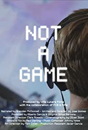 Không Phải Là Một Trò Chơi – Not A Game