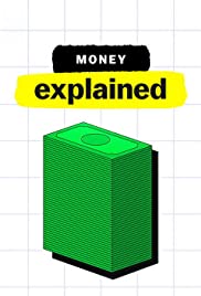 Giải Mã Tiền Tệ (Phần 1) - Money, Explained (Season 1)