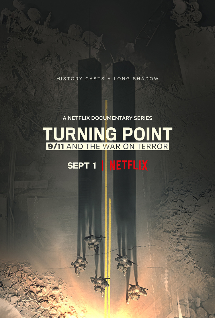 Bước Ngoặt: 11 Tháng 9 Và Cuộc Chiến Chống Khủng Bố (Phần 1) – Turning Point: 9/11 and the War on Terror (Season 1)