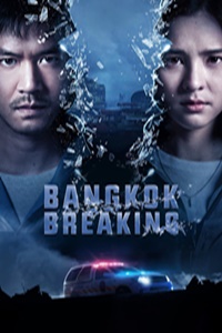 Báo Động Bangkok - Bangkok Breaking