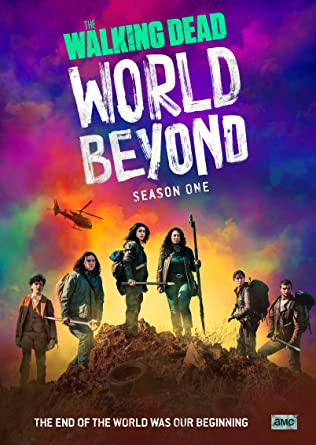 Xác Sống: Thế Giới Bên Kia (Phần 1) – The Walking Dead: World Beyond (Season 1)