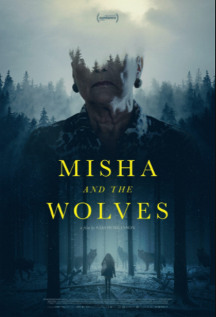Misha và bầy sói - Misha And The Wolves