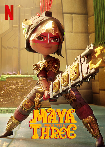 Maya và Ba Chiến Binh Huyền Thoại (Phần 1) - Maya and the Three (Season 1)