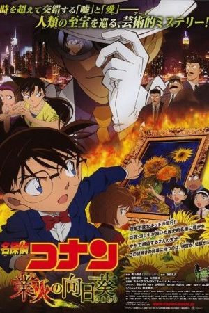 Conan Movie 19: Hoa Hướng Dương - Detective Conan Movie 19: Sunflowers Of Inferno