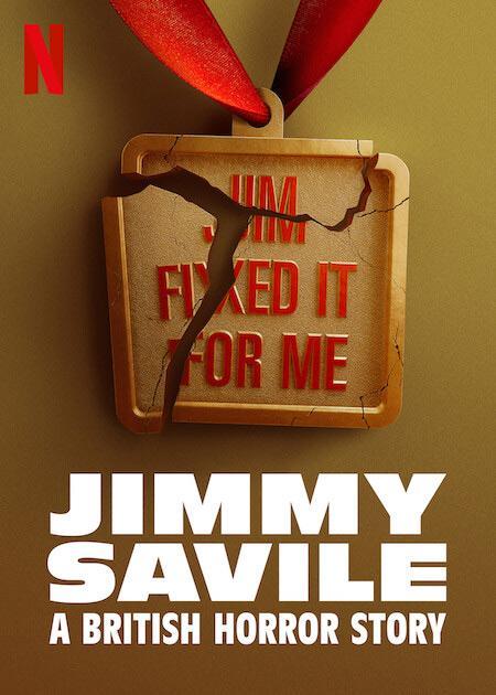 Jimmy Savile: Nỗi kinh hoàng nước Anh (Phần 1) – Jimmy Savile: A British Horror Story (Season 1)